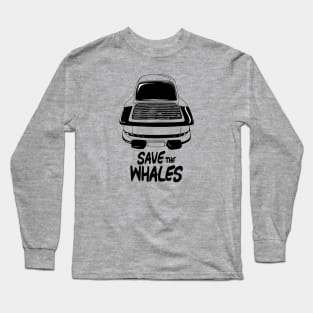 Save the Whales! Long Sleeve T-Shirt